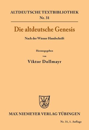 ISBN 9783110483086: Die altdeutsche Genesis – Nach der Wiener Handschrift
