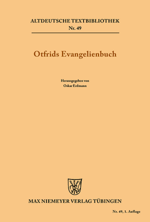 neues Buch – Otfrid von Weissenburg – Otfrids Evangelienbuch