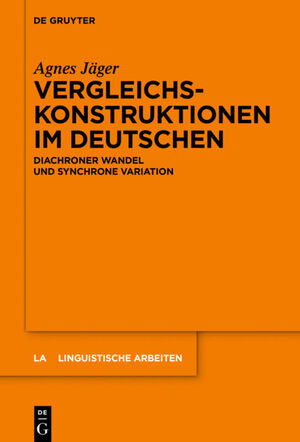 ISBN 9783110558722: Vergleichskonstruktionen im Deutschen - Diachroner Wandel und synchrone Variation