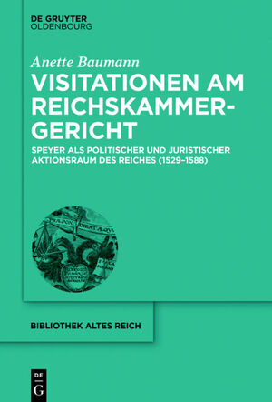 ISBN 9783110571165: Visitationen am Reichskammergericht