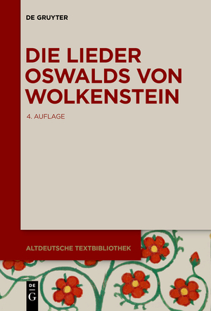 ISBN 9783110578638: Die Lieder Oswalds von Wolkenstein