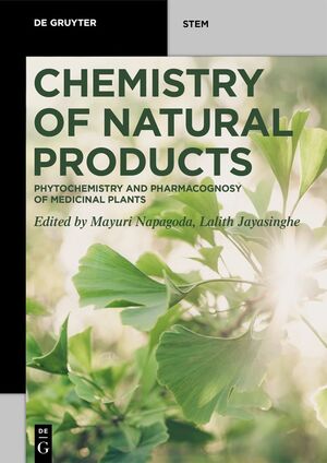 ISBN 9783110595895: Chemistry of Natural Products – Phytochemistry and Pharmacognosy of Medicinal Plants