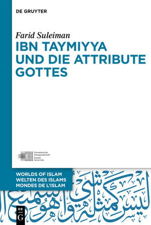 ISBN 9783110623222: Ibn Taymiyya und die Attribute Gottes