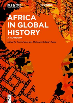 ISBN 9783110677812: Africa in Global History – A Handbook