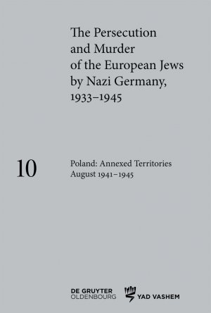 ISBN 9783110687422: Poland: Annexed Territories August 1941-1945