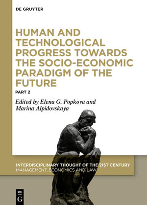 ISBN 9783110692037: Human and Technological Progress Towards the Socio-Economic Paradigm of the Future - Part 2