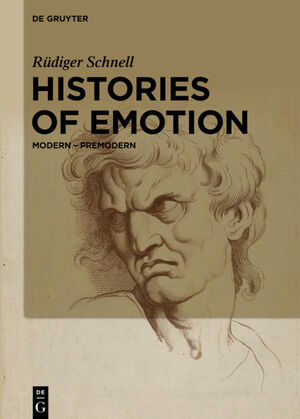 neues Buch – Ruediger Schnell – Histories of Emotion