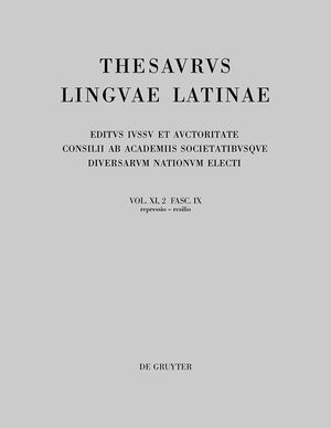 ISBN 9783110728484: Thesaurus linguae Latinae. . / repressio – resilio