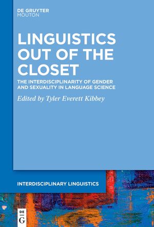 ISBN 9783110742282: Linguistics Out of the Closet