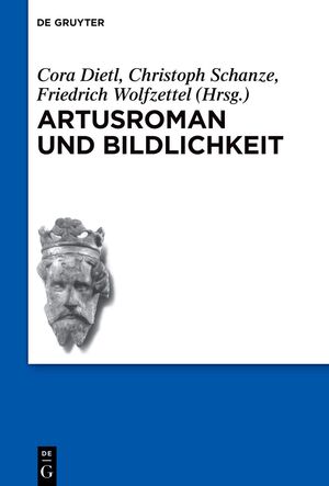 gebrauchtes Buch – Dietl, Cora; Schanze – Artusroman und Bildlichkeit