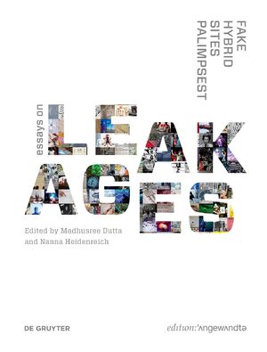 ISBN 9783110769951: Fake Hybrid Sites Palimpsest – Essays on Leakages