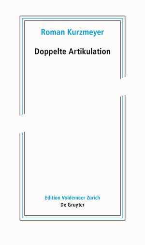 ISBN 9783110791679: Doppelte Artikulation – Schriften zur neueren Kunst II