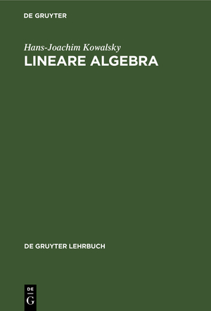 ISBN 9783110991925: Lineare Algebra