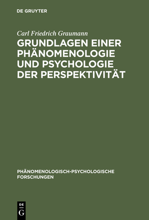 ISBN 9783110994896: Grundlagen einer Phänomenologie und Psychologie der Perspektivität