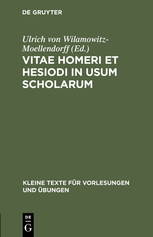 ISBN 9783110996982: Vitae Homeri et Hesiodi in usum scholarum