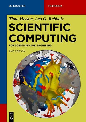 ISBN 9783110999617: Scientific Computing – For Scientists and Engineers