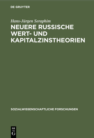 ISBN 9783111047201: Neuere russische Wert- und Kapitalzinstheorien