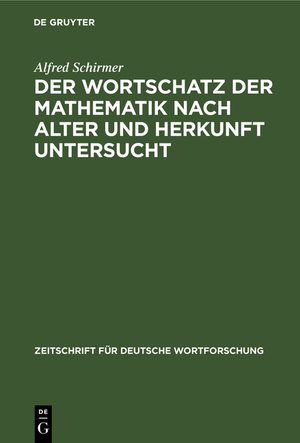 ISBN 9783111049441: Der Wortschatz der Mathematik nach Alter und Herkunft untersucht