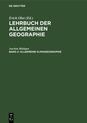 neues Buch – Joachim Blüthgen – Allgemeine Klimageographie