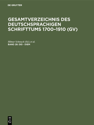 ISBN 9783111084329: Gesamtverzeichnis des deutschsprachigen Schrifttums 1700–1910 (GV) / Dei - Diem