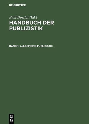 ISBN 9783111085210: Allgemeine Publizistik