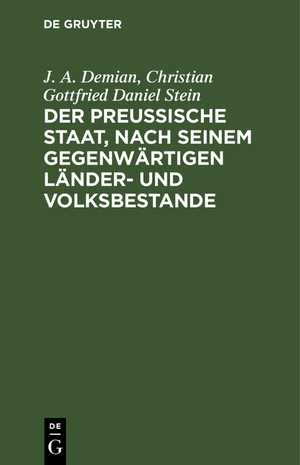 ISBN 9783111090962: Der preußische Staat, nach seinem gegenwärtigen Länder- und Volksbestande