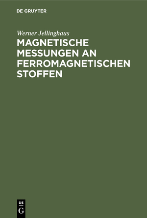 ISBN 9783111127354: Magnetische Messungen an ferromagnetischen Stoffen