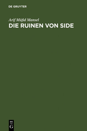 ISBN 9783111141336: Die Ruinen von Side