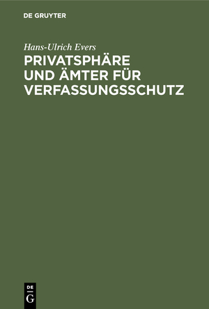 ISBN 9783111169521: Privatsphäre und Ämter für Verfassungsschutz