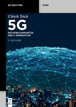 ISBN 9783111186382: 5G - Die Mobilfunknetze der 5. Generation