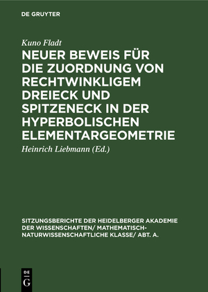 ISBN 9783111188041: Neuer Beweis für die Zuordnung von rechtwinkligem Dreieck und Spitzeneck in der hyperbolischen Elementargeometrie