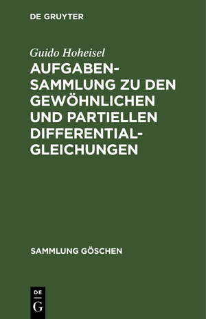 ISBN 9783111213651: Aufgabensammlung zu den gewöhnlichen und partiellen Differentialgleichungen