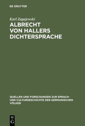 ISBN 9783111218434: Albrecht von Hallers Dichtersprache