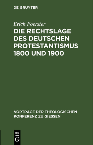 ISBN 9783111227535: Die Rechtslage des deutschen Protestantismus 1800 und 1900