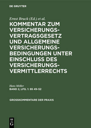 ISBN 9783111229034: Kommentar zum Versicherungsvertragsgesetz und Allgemeine Versicherungsbedingungen... / §§ 49–52