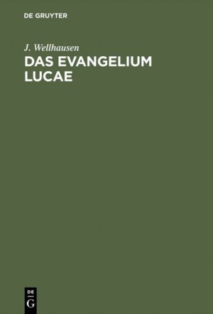 ISBN 9783111231716: Das Evangelium Lucae