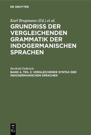 ISBN 9783111248745: Vergleichende Syntax der indogermanischen Sprachen