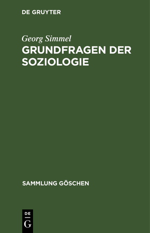 ISBN 9783111251240: Grundfragen der Soziologie