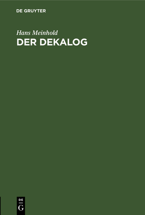 ISBN 9783111267180: Der Dekalog – Rektoratsrede gehalten zu Bonn und Rhein am 7. November 1926