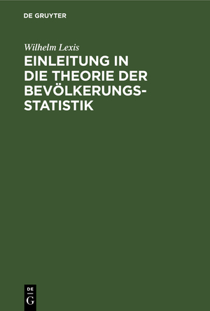 ISBN 9783111287218: Einleitung in die Theorie der Bevölkerungsstatistik