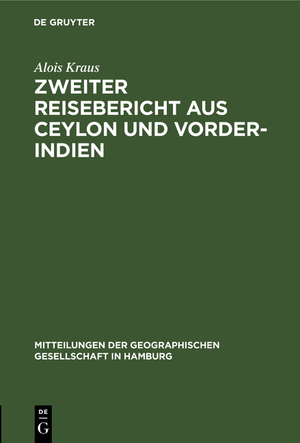 ISBN 9783111305745: Zweiter Reisebericht aus Ceylon und Vorder-Indien