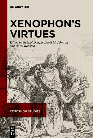 ISBN 9783111313023: Xenophon's Virtues / Gabriel Danzig (u. a.) / Buch / XI / Englisch / 2024 / De Gruyter / EAN 9783111313023