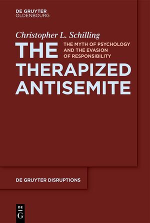 ISBN 9783111353524: The Therapized Antisemite