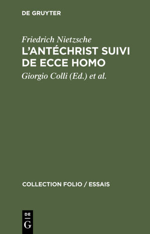 ISBN 9783112300527: L’Antéchrist suivi de Ecce Homo