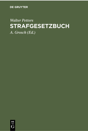 ISBN 9783112300879: Strafgesetzbuch – Mit Erläuterungen und Beispielen sowie den wichtigsten Nebengesetzen und einem Anhang über Jugendstrafrecht, Wirtschaftsstrafrecht und Strafprozeßrecht. Für Studium, Polizei- und Gerichtspraxis