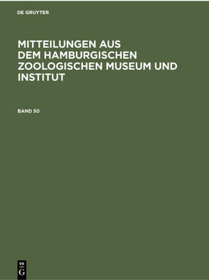 ISBN 9783112301074: Mitteilungen aus dem Hamburgischen Zoologischen Museum und Institut / Mitteilungen aus dem Hamburgischen Zoologischen Museum und Institut. Band 50