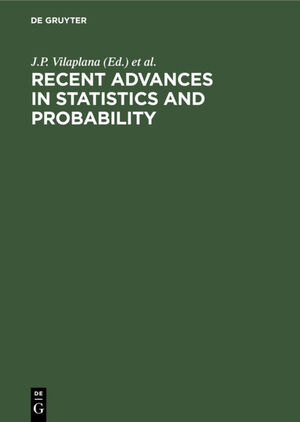 ISBN 9783112302699: Recent Advances in Statistics and Probability