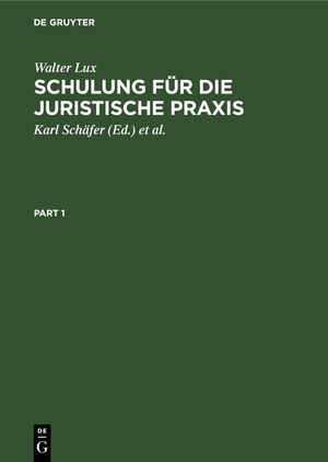 ISBN 9783112306178: Schulung für die Juristische Praxis