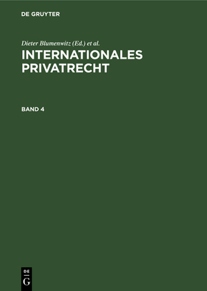 ISBN 9783112310083: Internationales Privatrecht / Internationales Privatrecht. Band 4