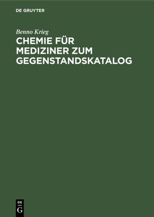 ISBN 9783112310106: Chemie für Mediziner zum Gegenstandskatalog